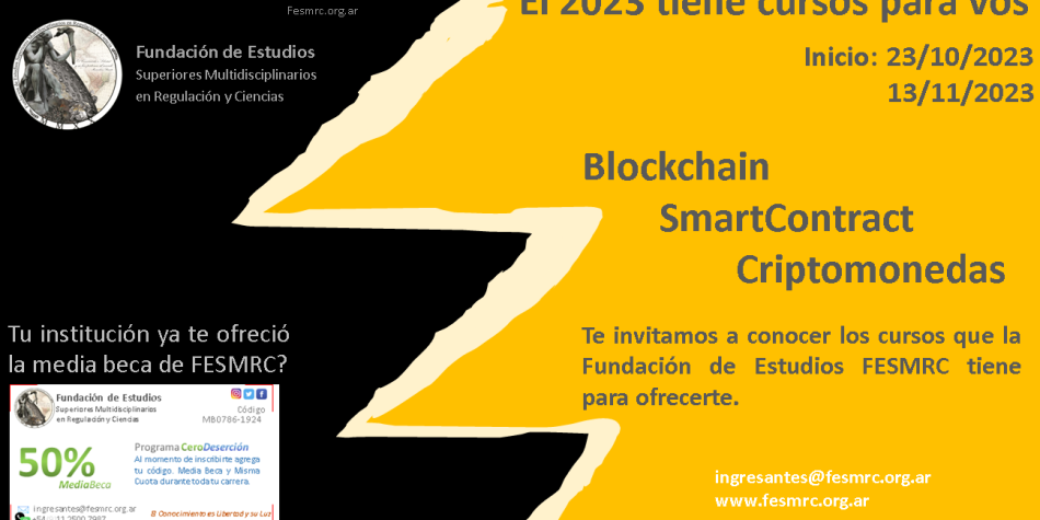 <b>Curso de Blockchain, SmartContract y Criptomonedas en FESMRC</b>